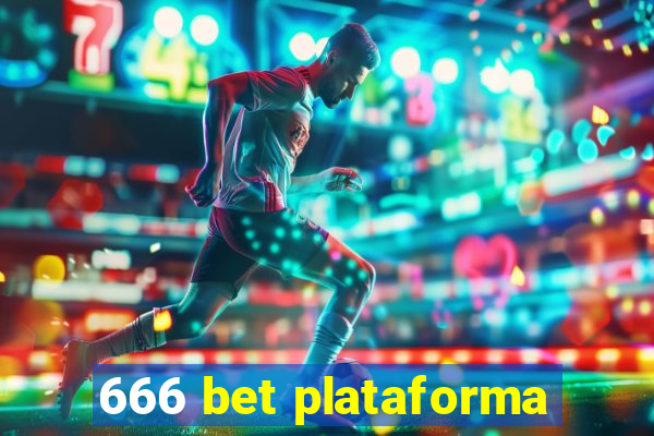 666 bet plataforma